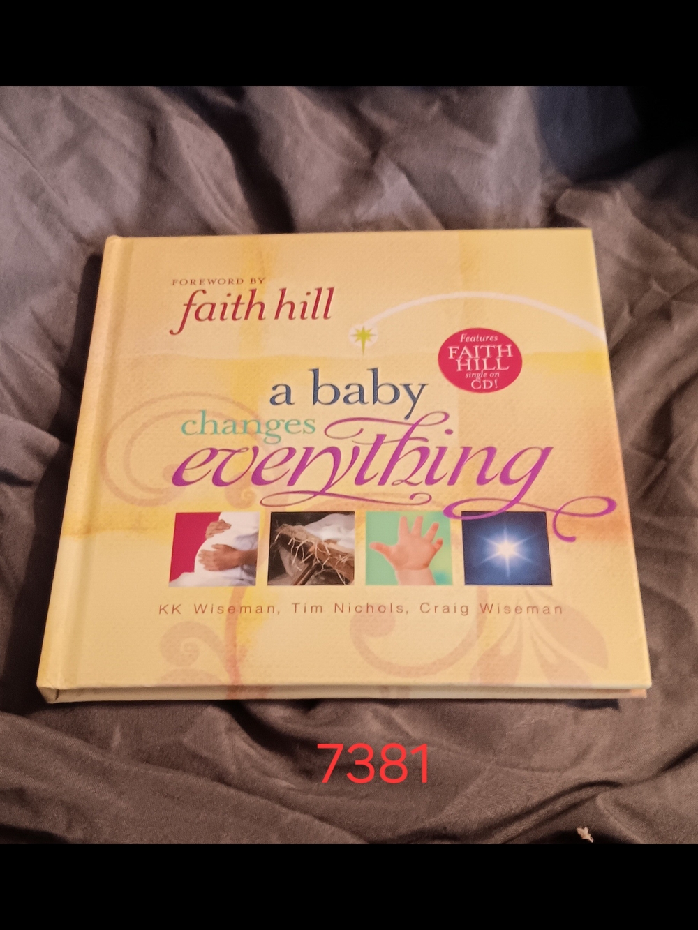 A Baby Changes Everything By Faith Hill
